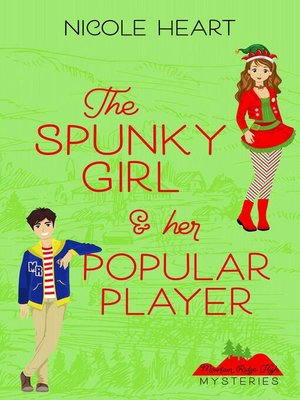 cover image of The Spunky Girl & her Popular Player